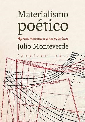 MATERIALISMO POÉTICO | 9788417386894 | MONTEVERDE, JULIO | Llibreria Drac - Llibreria d'Olot | Comprar llibres en català i castellà online