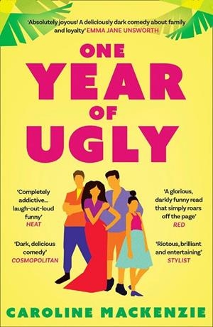 ONE YEAR OF UGLY | 9780008347109 | MACKENZIE, CAROLINE | Llibreria Drac - Librería de Olot | Comprar libros en catalán y castellano online