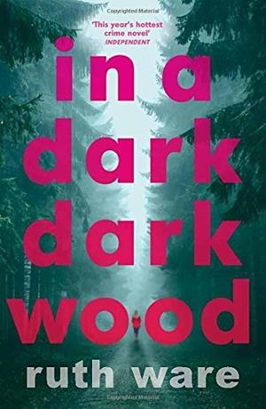 IN A DARK DARK WOOD | 9780099598244 | WARE, RUTH | Llibreria Drac - Librería de Olot | Comprar libros en catalán y castellano online