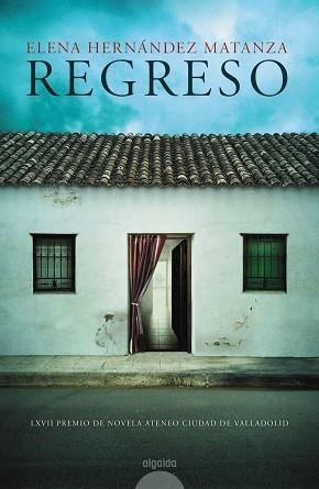REGRESO | 9788491894926 | HERNÁNDEZ MATANZA, ELENA | Llibreria Drac - Llibreria d'Olot | Comprar llibres en català i castellà online