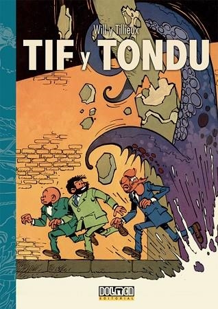 TIF Y TONDU VOLUMEN 2 | 9788418510519 | TILLIEUX, MAURICE; MALTAITE, WILL | Llibreria Drac - Librería de Olot | Comprar libros en catalán y castellano online