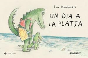 UN DIA A LA PLATJA | 9788426147103 | MONTANARI, EVA | Llibreria Drac - Librería de Olot | Comprar libros en catalán y castellano online