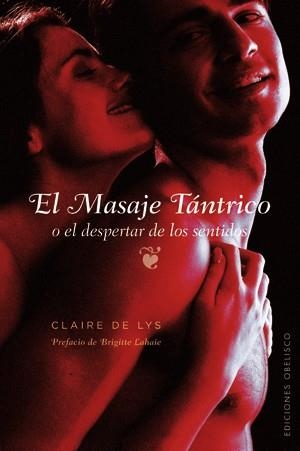 MASAJE TÁNTRICO, EL | 9788497776646 | DE LYS, CLAIRE | Llibreria Drac - Llibreria d'Olot | Comprar llibres en català i castellà online