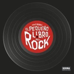 PEQUEÑO LIBRO DEL ROCK, EL | 9788467944624 | BOURHIS - SPIESSERT | Llibreria Drac - Librería de Olot | Comprar libros en catalán y castellano online