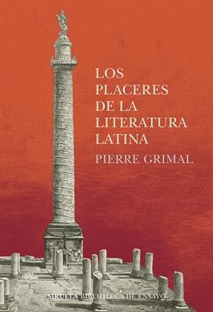PLACERES DE LA LITERATURA LATINA, LOS | 9788418708534 | GRIMAL, PIERRE | Llibreria Drac - Librería de Olot | Comprar libros en catalán y castellano online
