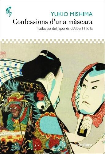 CONFESSIONS D'UNA MÀSCARA | 9788416948635 | MISHIMA, YUKIO | Llibreria Drac - Librería de Olot | Comprar libros en catalán y castellano online