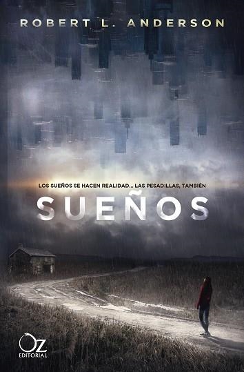 SUEÑOS | 9788418431043 | L. ANDERSON, ROBERT | Llibreria Drac - Librería de Olot | Comprar libros en catalán y castellano online
