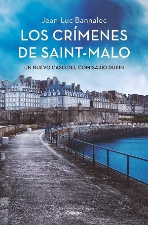CRÍMENES DE SAINT-MALO, LOS (COMISARIO DUPIN 9) | 9788425360053 | BANNALEC, JEAN-LUC | Llibreria Drac - Librería de Olot | Comprar libros en catalán y castellano online