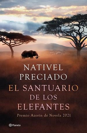SANTUARIO DE LOS ELEFANTES, EL | 9788408241850 | PRECIADO, NATIVEL | Llibreria Drac - Librería de Olot | Comprar libros en catalán y castellano online