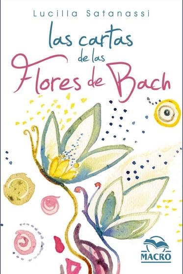 CARTAS DE LAS FLORES DE BACH, LAS | 9788417080976 | SATANASSI, LUCILLA | Llibreria Drac - Librería de Olot | Comprar libros en catalán y castellano online