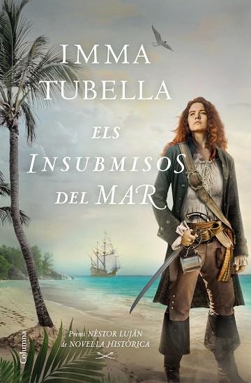 INSUBMISOS DEL MAR, ELS | 9788466427999 | TUBELLA, IMMA | Llibreria Drac - Librería de Olot | Comprar libros en catalán y castellano online