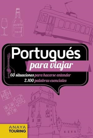 PORTUGUÉS PARA VIAJAR | 9788491584131 | ANAYA TOURING | Llibreria Drac - Librería de Olot | Comprar libros en catalán y castellano online