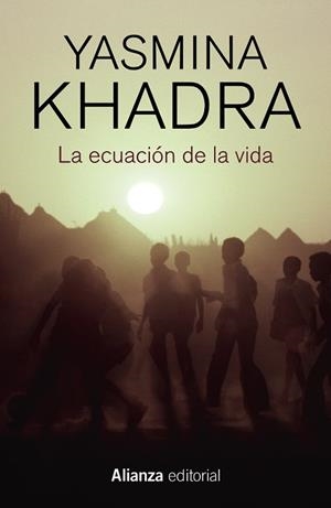 ECUACIÓN DE LA VIDA, LA | 9788413624013 | KHADRA, YASMINA | Llibreria Drac - Librería de Olot | Comprar libros en catalán y castellano online