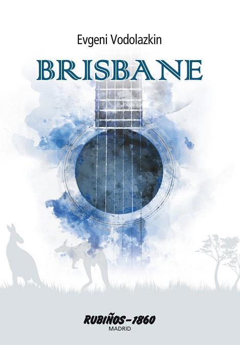BRISBANE | 9788480411738 | VODOLAZKIN, EVGENI | Llibreria Drac - Librería de Olot | Comprar libros en catalán y castellano online