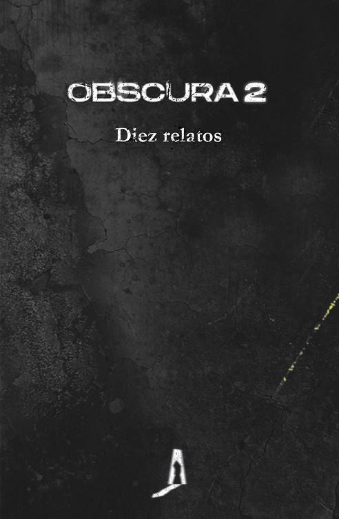 OBSCURA 2 | 9788412256765 | AA.DD. | Llibreria Drac - Librería de Olot | Comprar libros en catalán y castellano online