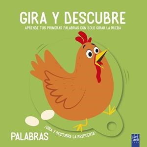 GIRA Y DESCUBRE. PALABRAS | 9788408221463 | YOYO | Llibreria Drac - Librería de Olot | Comprar libros en catalán y castellano online