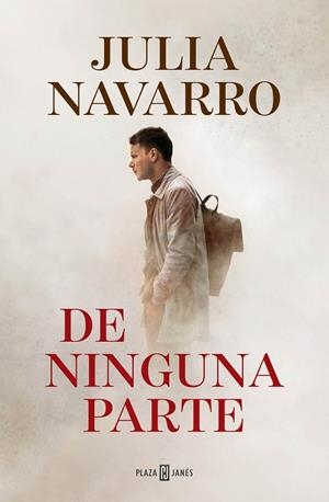 DE NINGUNA PARTE | 9788401024924 | NAVARRO, JULIA | Llibreria Drac - Llibreria d'Olot | Comprar llibres en català i castellà online