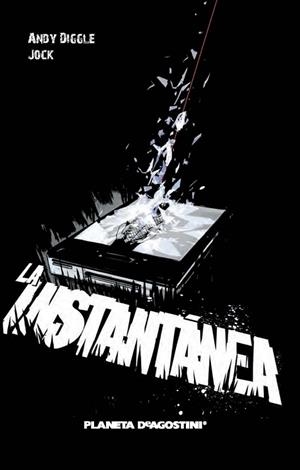 INSTANTÁNEA, LA | 9788415866831 | DIGGLE, ANDY; JOCK | Llibreria Drac - Librería de Olot | Comprar libros en catalán y castellano online