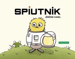 SPIUTNIK | 9788418520143 | CAMIL, JÉRÔME | Llibreria Drac - Librería de Olot | Comprar libros en catalán y castellano online