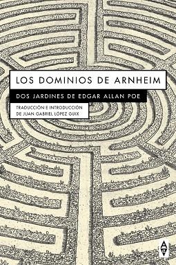 DOMINIOS DE ARNHEIM | 9788412295504 | POE, EDGAR ALLAN | Llibreria Drac - Librería de Olot | Comprar libros en catalán y castellano online