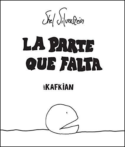 PARTE QUE FALTA, LA | 9788412009507 | SILVERSTEIN, SHEL | Llibreria Drac - Librería de Olot | Comprar libros en catalán y castellano online