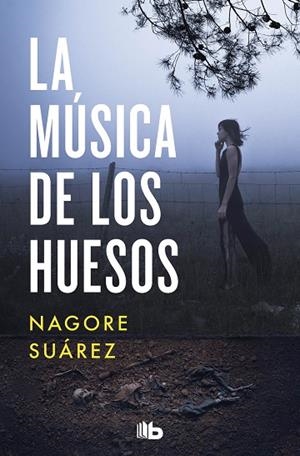 MÚSICA DE LOS HUESOS, LA | 9788413143255 | SUÁREZ, NAGORE | Llibreria Drac - Librería de Olot | Comprar libros en catalán y castellano online