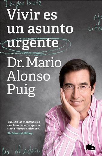 VIVIR ES UN ASUNTO URGENTE | 9788413143552 | ALONSO PUIG, MARIO | Llibreria Drac - Librería de Olot | Comprar libros en catalán y castellano online