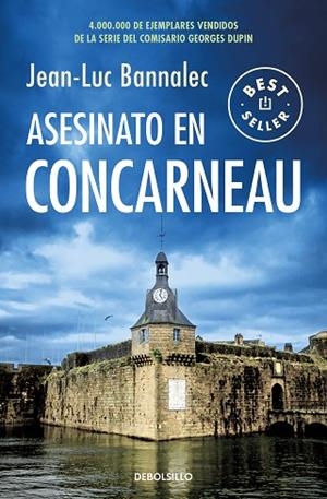 ASESINATO EN CONCARNEAU (COMISARIO DUPIN 8) | 9788466355889 | BANNALEC, JEAN-LUC | Llibreria Drac - Librería de Olot | Comprar libros en catalán y castellano online