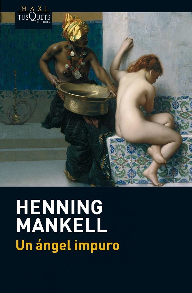 ÁNGEL IMPURO, UN | 9788483837511 | MANKELL, HENNING | Llibreria Drac - Librería de Olot | Comprar libros en catalán y castellano online