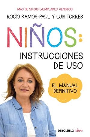 NIÑOS: INSTRUCCIONES DE USO | 9788466357081 | RAMOS-PAÚL, ROCÍO | Llibreria Drac - Llibreria d'Olot | Comprar llibres en català i castellà online
