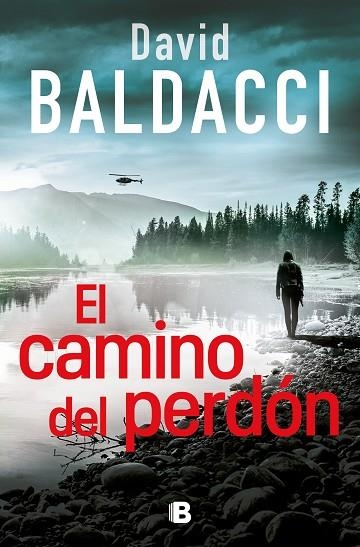 CAMINO DEL PERDÓN, EL | 9788466669764 | BALDACCI, DAVID | Llibreria Drac - Librería de Olot | Comprar libros en catalán y castellano online
