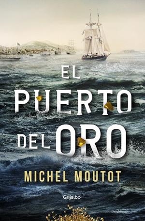 PUERTO DEL ORO, EL | 9788425359880 | MOUTOT, MICHEL | Llibreria Drac - Librería de Olot | Comprar libros en catalán y castellano online