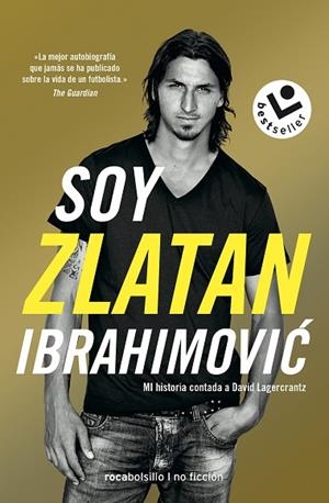 SOY ZLATAN IBRAHIMOVIC | 9788417821272 | IBRAHIMOVIC, ZLATAN; LAGERCRANTZ, DAVID | Llibreria Drac - Librería de Olot | Comprar libros en catalán y castellano online