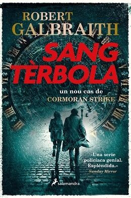 SANG TÈRBOLA | 9788418363740 | GALBRAITH, ROBERT | Llibreria Drac - Llibreria d'Olot | Comprar llibres en català i castellà online