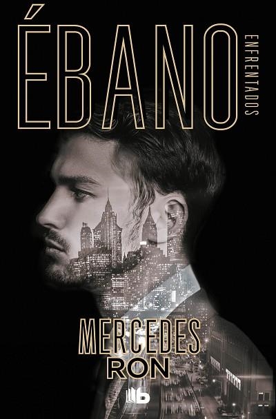ÉBANO (ENFRENTADOS 2) | 9788413142814 | RON, MERCEDES | Llibreria Drac - Librería de Olot | Comprar libros en catalán y castellano online