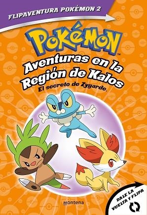 POKÉMON. AVENTURAS EN LA REGIÓN KALOS. EL SECRETO DE ZYGARDE + AVENTURAS EN LA REGIÓN TESELIA. UNA VERDAD LEGENDARIA | 9788418594342 | AA.DD. | Llibreria Drac - Llibreria d'Olot | Comprar llibres en català i castellà online
