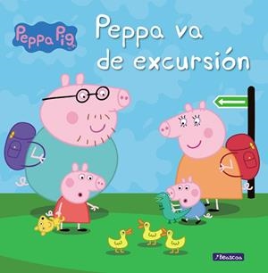 PEPPA VA DE EXCURSIÓN (UN CUENTO DE PEPPA PIG) | 9788448835569 | HASBRO EONE | Llibreria Drac - Llibreria d'Olot | Comprar llibres en català i castellà online