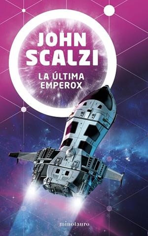 ÚLTIMA EMPEROX Nº 03/03, LA | 9788445009864 | SCALZI, JOHN | Llibreria Drac - Librería de Olot | Comprar libros en catalán y castellano online