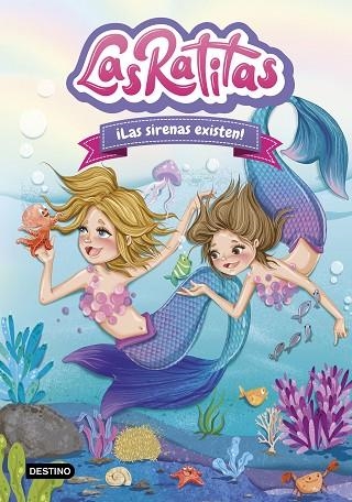 SIRENAS EXISTEN!, LAS (LAS RATITAS 5) | 9788408245865 | LAS RATITAS | Llibreria Drac - Librería de Olot | Comprar libros en catalán y castellano online