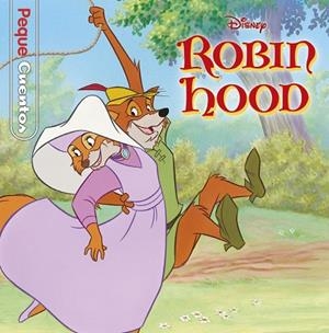 ROBIN HOOD. PEQUECUENTOS | 9788418335020 | DISNEY | Llibreria Drac - Llibreria d'Olot | Comprar llibres en català i castellà online