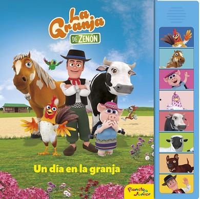GRANJA DE ZENÓN, LA. UN DÍA EN LA GRANJA | 9788408238232 | EL REINO INFANTIL | Llibreria Drac - Librería de Olot | Comprar libros en catalán y castellano online
