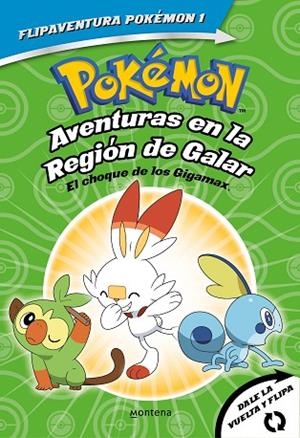 POKÉMON. AVENTURAS EN LA REGIÓN GALAR. EL CHOQUE DE LOS GIGAMAX + AVENTURAS EN LA REGIÓN ALOLA. EL COMBATE POR EL CRISTA | 9788418594335 | AA.DD. | Llibreria Drac - Llibreria d'Olot | Comprar llibres en català i castellà online