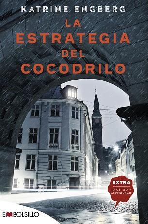 ESTRATEGIA DEL COCODRILO, LA | 9788418185236 | ENGBERG, KATRINE | Llibreria Drac - Librería de Olot | Comprar libros en catalán y castellano online
