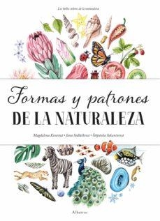 FORMAS Y PATRONES DE LA NATURALEZA | 9788000061689 | SEDLACKOVA, J; SEKANINOVA, S. | Llibreria Drac - Librería de Olot | Comprar libros en catalán y castellano online