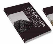BALENCIAGA. L'ELEGÀNCIA DEL BARRET. | 9788491563228 | AA.DD. | Llibreria Drac - Librería de Olot | Comprar libros en catalán y castellano online