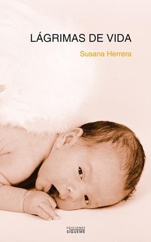 LÁGRIMAS DE VIDA | 9788430118427 | HERRERA MARQUEZ, SUSANA | Llibreria Drac - Librería de Olot | Comprar libros en catalán y castellano online