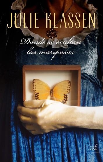 DONDE SE OCULTAN LAS MARIPOSAS | 9788417626303 | KLASSEN, JULIE | Llibreria Drac - Librería de Olot | Comprar libros en catalán y castellano online