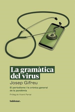 GRAMÀTICA DEL VIRUS, LA | 9788417611729 | GIFREU, JOSEP | Llibreria Drac - Librería de Olot | Comprar libros en catalán y castellano online