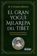 GRAN YOGUI MILAREPA DEL TÍBET, EL  | 9788418801006 | EVANS-WENTZ, WALTER Y. | Llibreria Drac - Llibreria d'Olot | Comprar llibres en català i castellà online