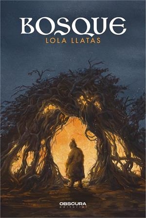 BOSQUE | 9788412256772 | LLATAS, LOLA | Llibreria Drac - Llibreria d'Olot | Comprar llibres en català i castellà online